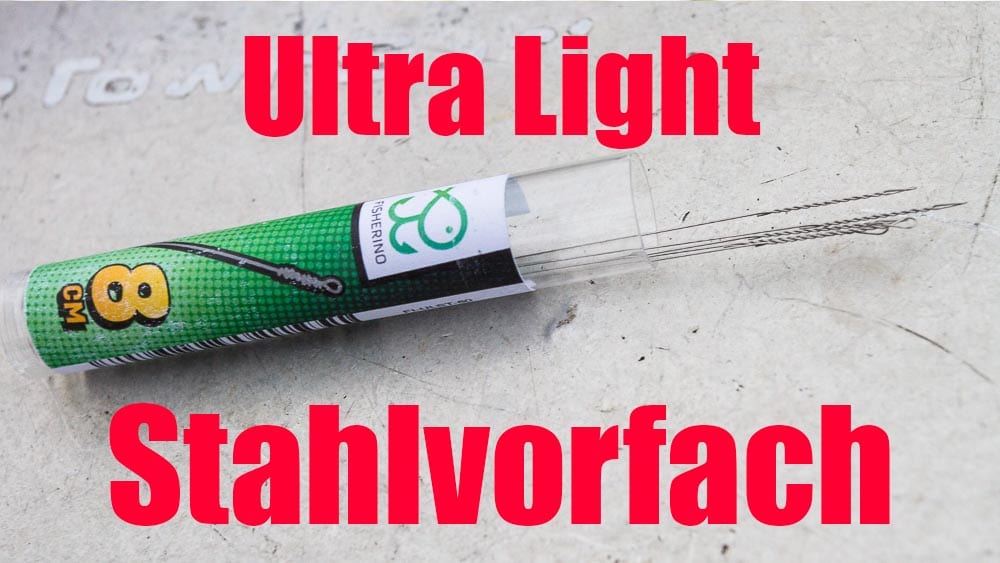 Fisherino Ultra Light Stahlvorfach